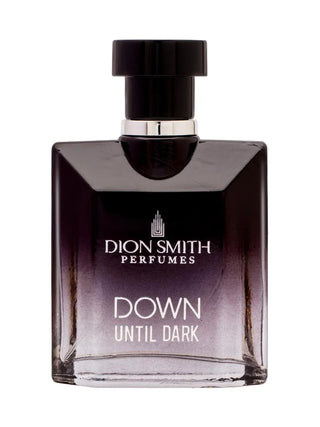 Dion Smith Down Until Dark EDP For Men